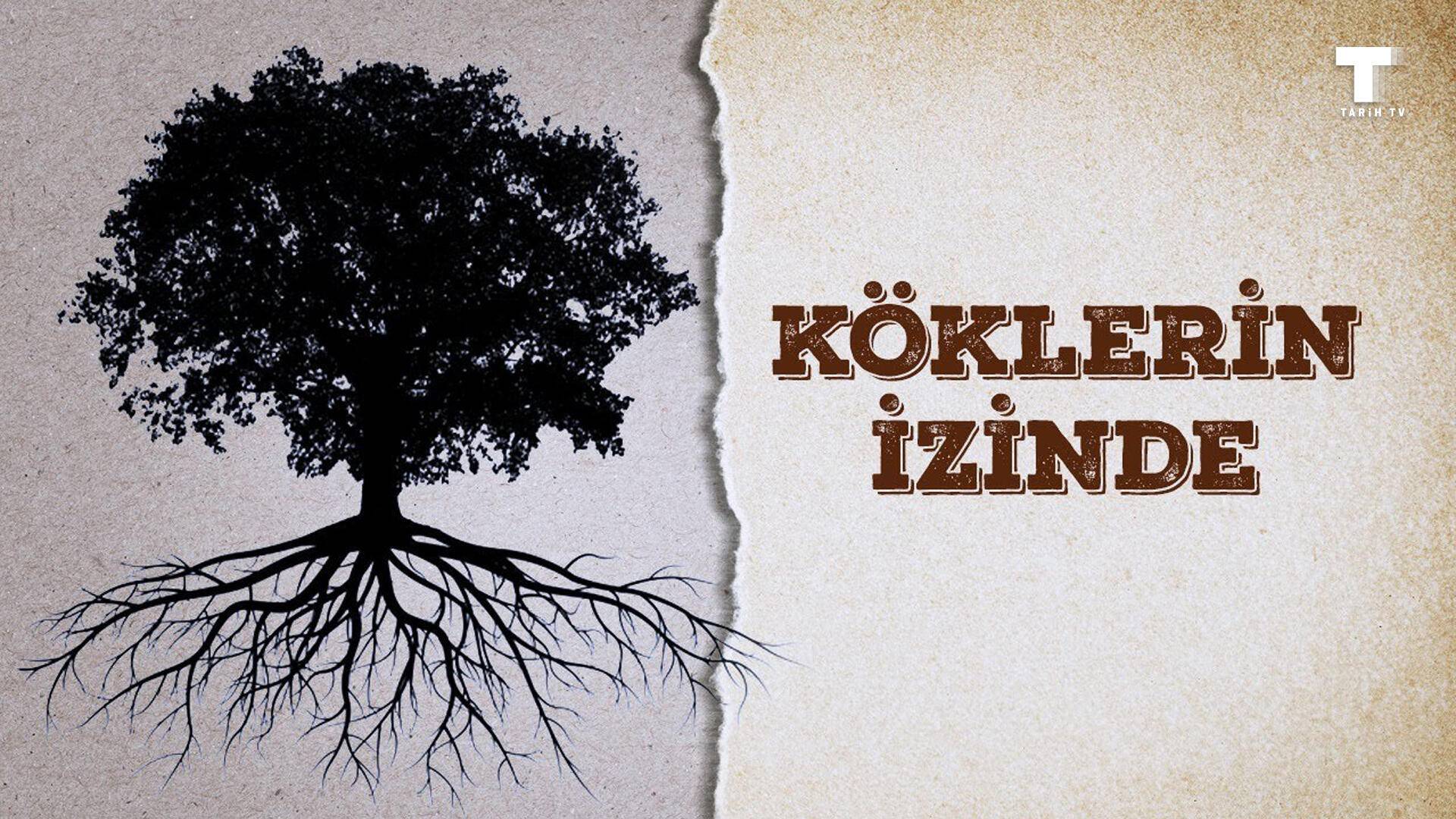 Köklerin İzinde S01 B34