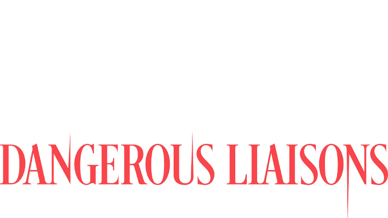 Dangerous Liaisons S01 B01