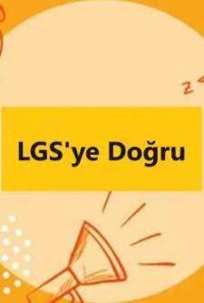 Lgs'ye Doğru